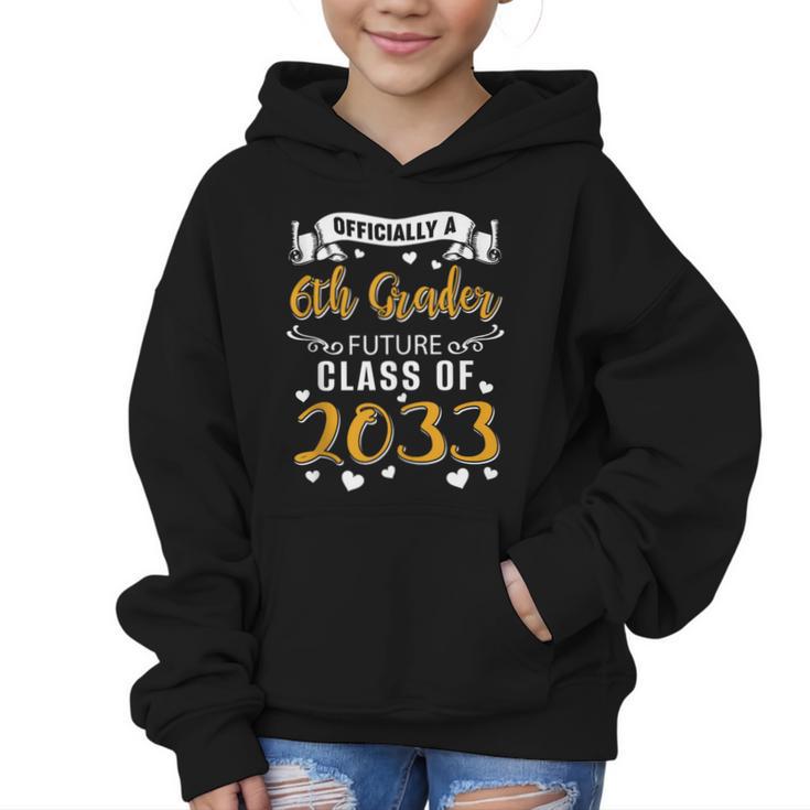 Officially a 6th Grader Future Class Of 2033 Back To School Graphic Kid Hoodie