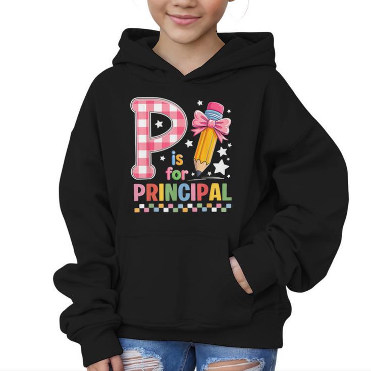 P Is For Principal Back To School Pencil Bow Principal Women Graphic Kid Hoodie