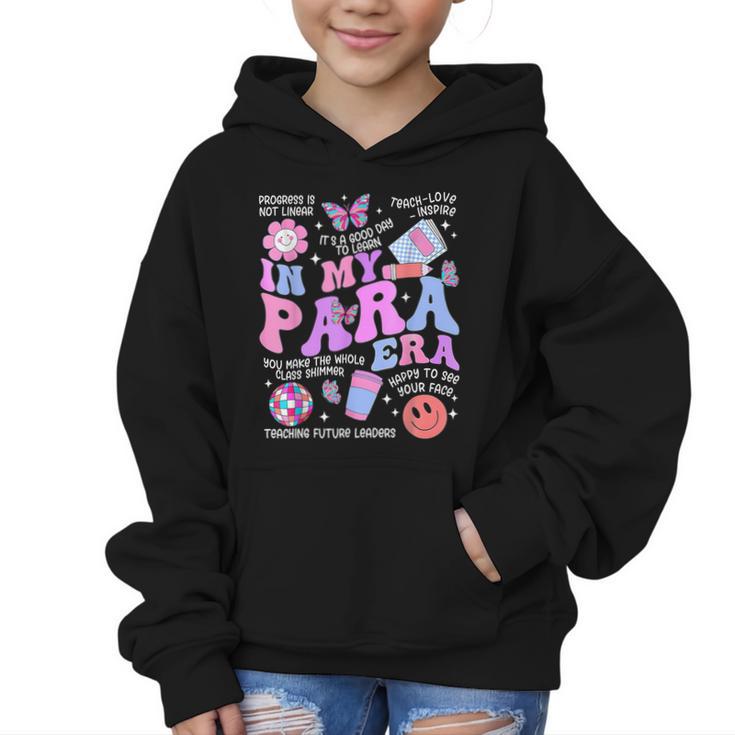 In My Para Era Paraprofessional Paraeducator Back To School Graphic Kid Hoodie