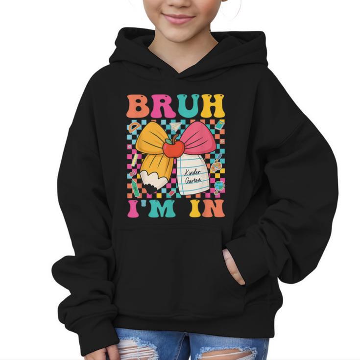 Pencil Bow Bruh I'm In Back To School Kindergarten Graphic Kid Hoodie