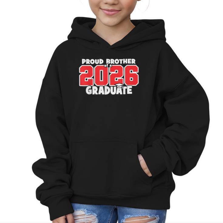 Proud Brother Of 2026 Graduate Matching Back To School R Graphic Kid Hoodie