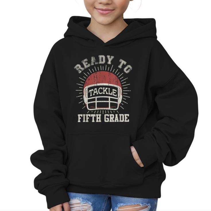Ready To Tackle 5th Grade Back To School Football Graphic Kid Hoodie