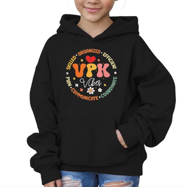 VPK Vibes First Day Of Back To School Appreciation Week Graphic Kid Hoodie