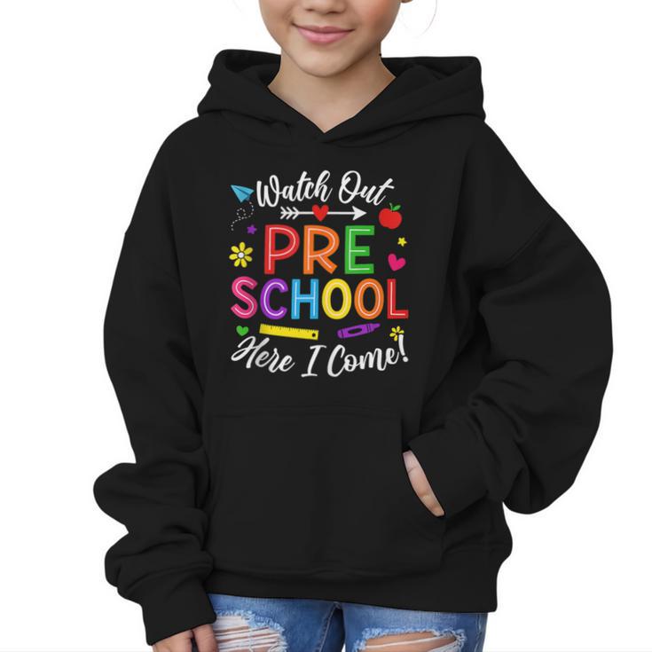 Watch Out Preschool Here I Come Back To School Future Class Graphic Kid Hoodie