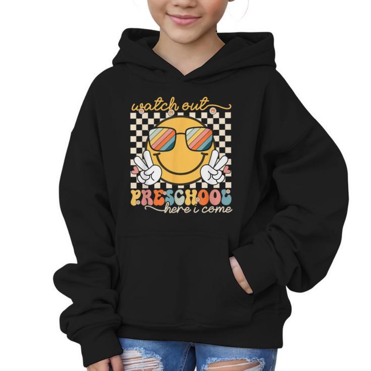 Watch Out Preschool Grade Here I Come Back To School Graphic Kid Hoodie