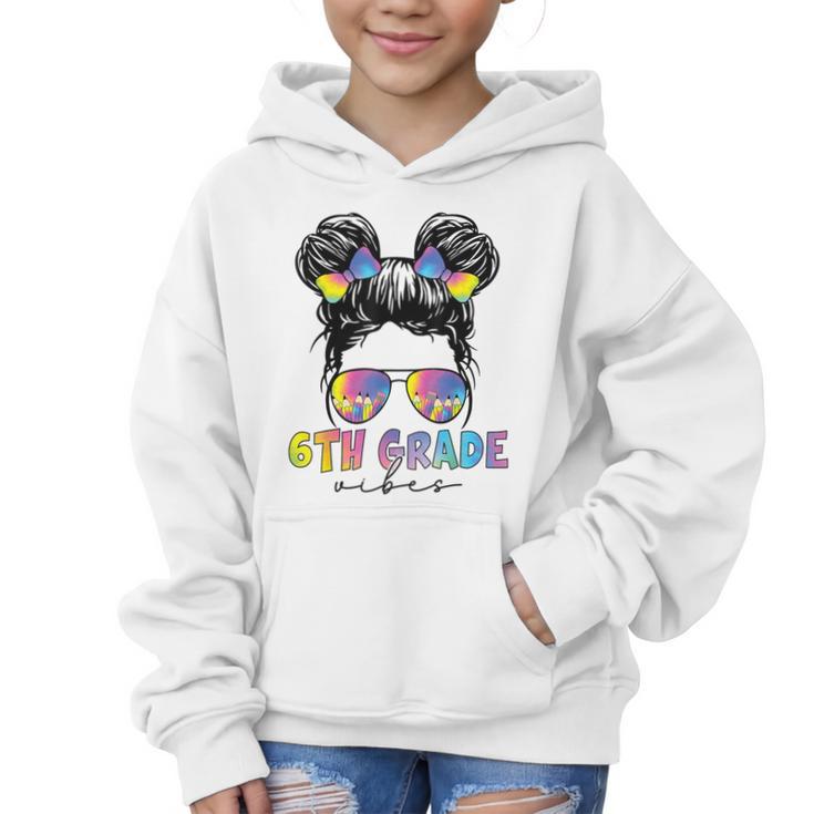 6th Grade Vibes Messy Hair Bun Girl Back To School First Day Graphic Kid Hoodie