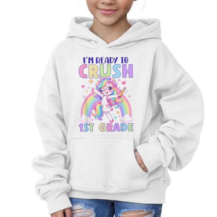 I'm Ready To Crush 1st Grade Unicorn Girls Back To School Graphic Kid Hoodie