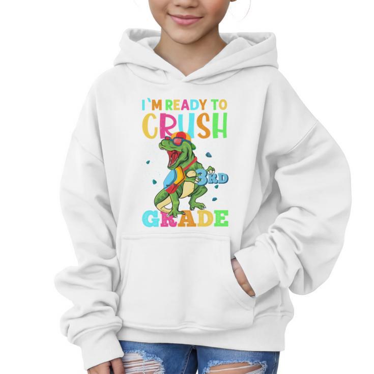 I'm Ready To Crush 3rd Grade Dinosaur Back To School Graphic Kid Hoodie