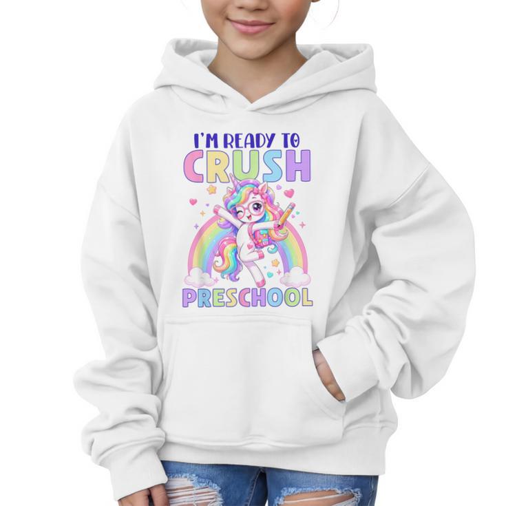 I'm Ready To Crush Preschool Unicorn Girls Back To School Graphic Kid Hoodie