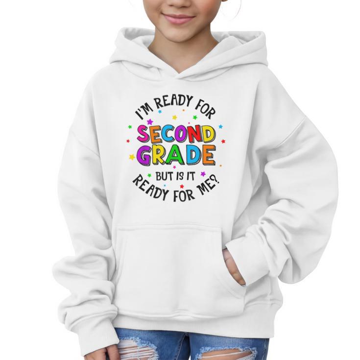 Ready For 2nd Grade But Is It Ready For Me Back To School Graphic Kid Hoodie