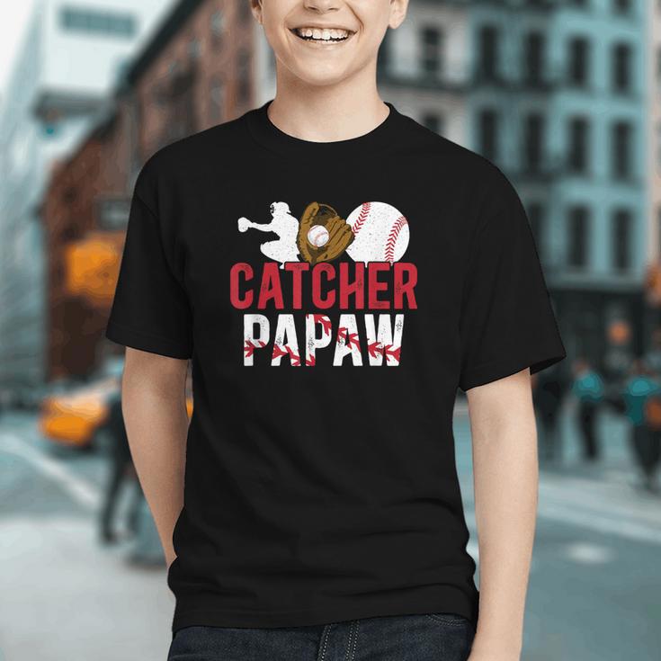 Baseball Catcher Papaw Proud Papaw Of A Baseball Catcher Graphic Youth Baseball Catcher Papaw Proud Papaw Of A Baseball Catcher Graphic Youth