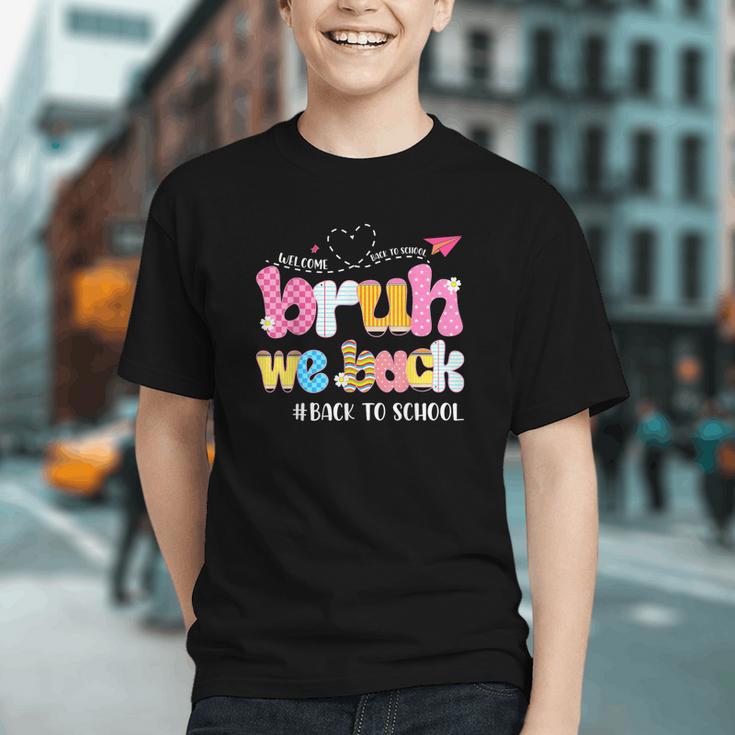 Bring the Attitude! Funny Bruh We Back to School Youth T-shirt Bring the Attitude! Funny Bruh We Back to School Youth T-shirt