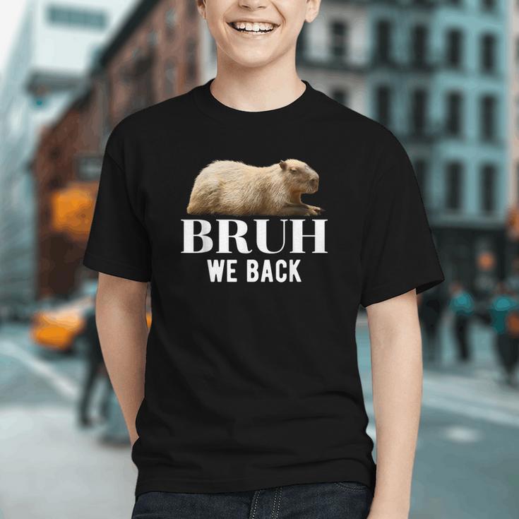 Bruh We Back To School Capybara First Day Of School Graphic Youth Bruh We Back To School Capybara First Day Of School Graphic Youth