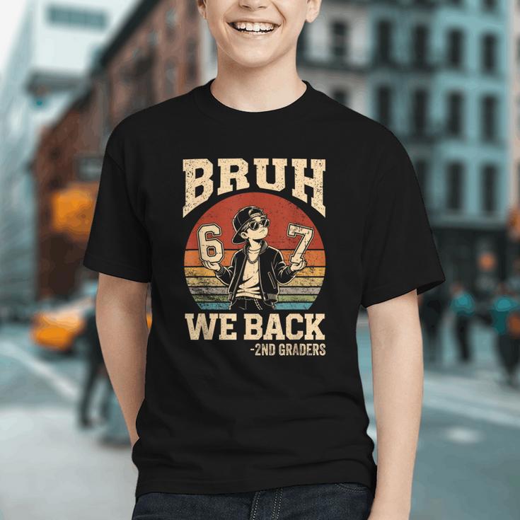 Bruh We Back for 2nd Grade! Funny Back to School Youth T-shirt