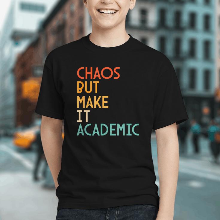 Embrace Academic Chaos! Retro Back to School Youth T-shirt Embrace Academic Chaos! Retro Back to School Youth T-shirt