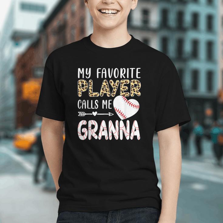 My Favorite Player Calls Me Granna Baseball Leopard Graphic Youth My Favorite Player Calls Me Granna Baseball Leopard Graphic Youth