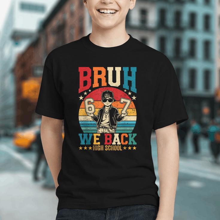 High School Meme Vibe: Bruh We Back Youth T-Shirt High School Meme Vibe: Bruh We Back Youth T-Shirt