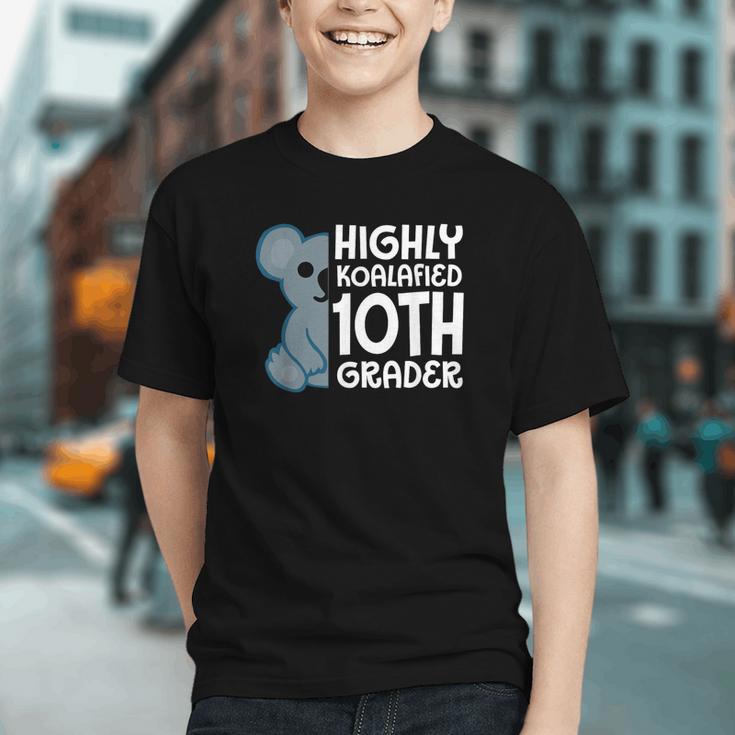 Highly Koalafied 10th Grader Back to School Youth T-Shirt Highly Koalafied 10th Grader Back to School Youth T-Shirt