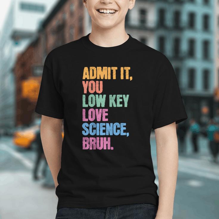 Low Key Love Science? Back to School Youth T-shirt Low Key Love Science? Back to School Youth T-shirt