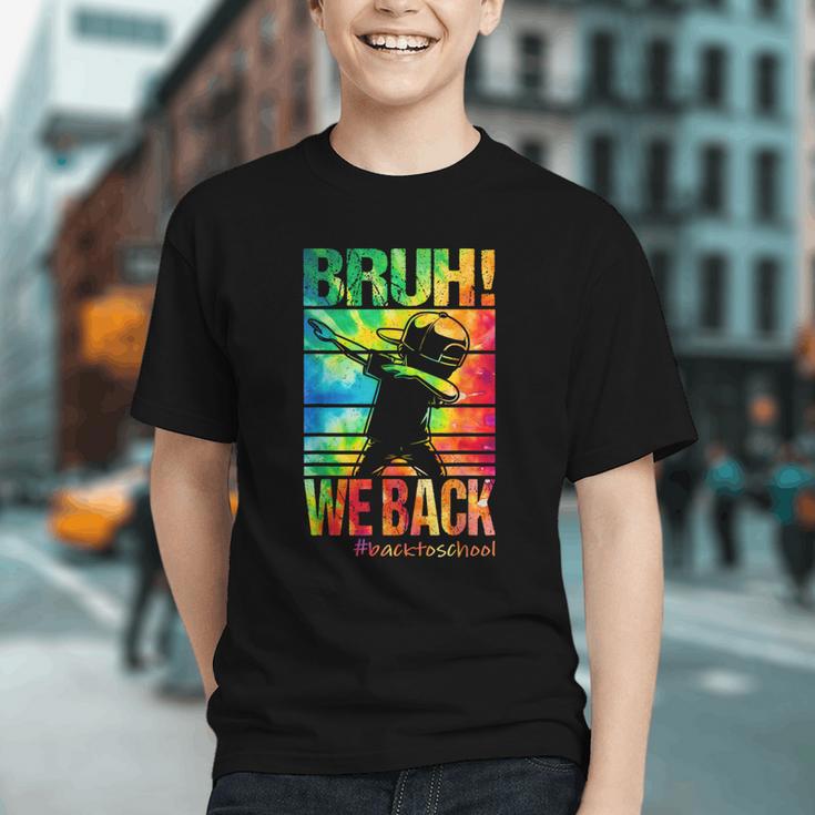 Ready for Class! Bruh We Back to School Youth T-shirt Ready for Class! Bruh We Back to School Youth T-shirt