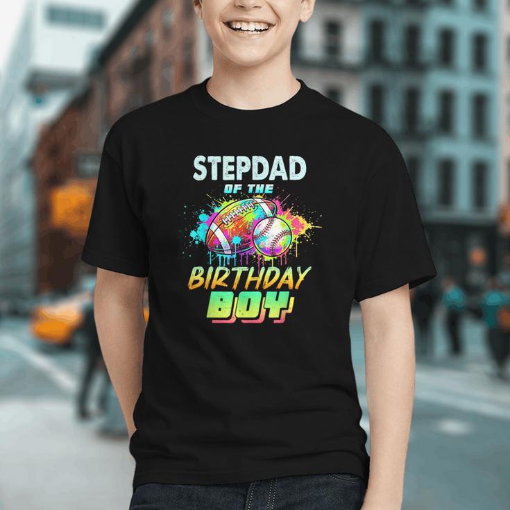 Stepdad Of The Birthday Boy Baseball Football Colorful Graphic Youth Stepdad Of The Birthday Boy Baseball Football Colorful Graphic Youth