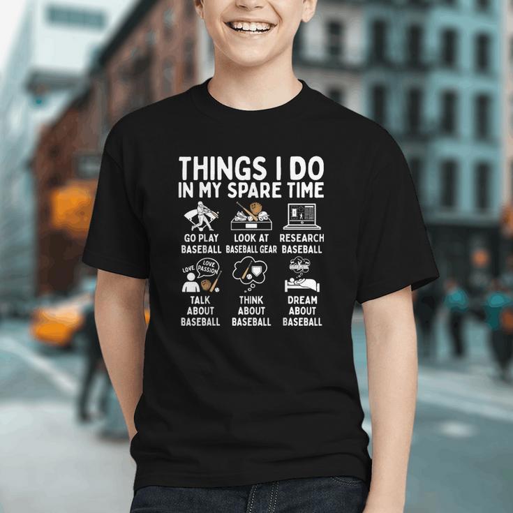 Things I Do In My Spare Time Baseball Lover Graphic Youth Things I Do In My Spare Time Baseball Lover Graphic Youth