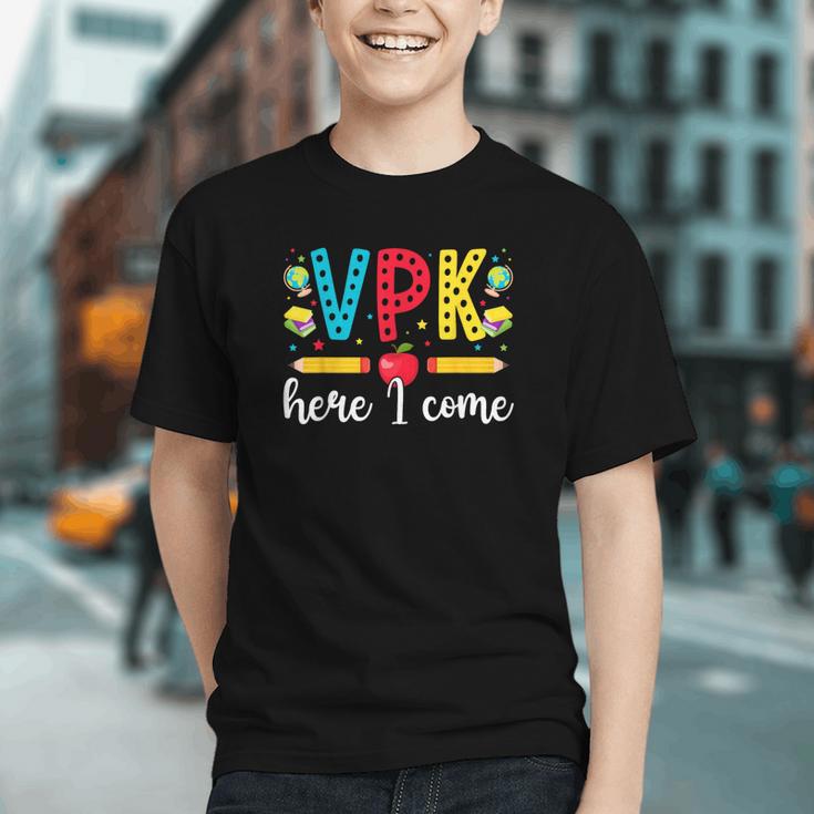 VPK Here I Come VPK Back To School VPK First Day Of VPK Graphic Youth