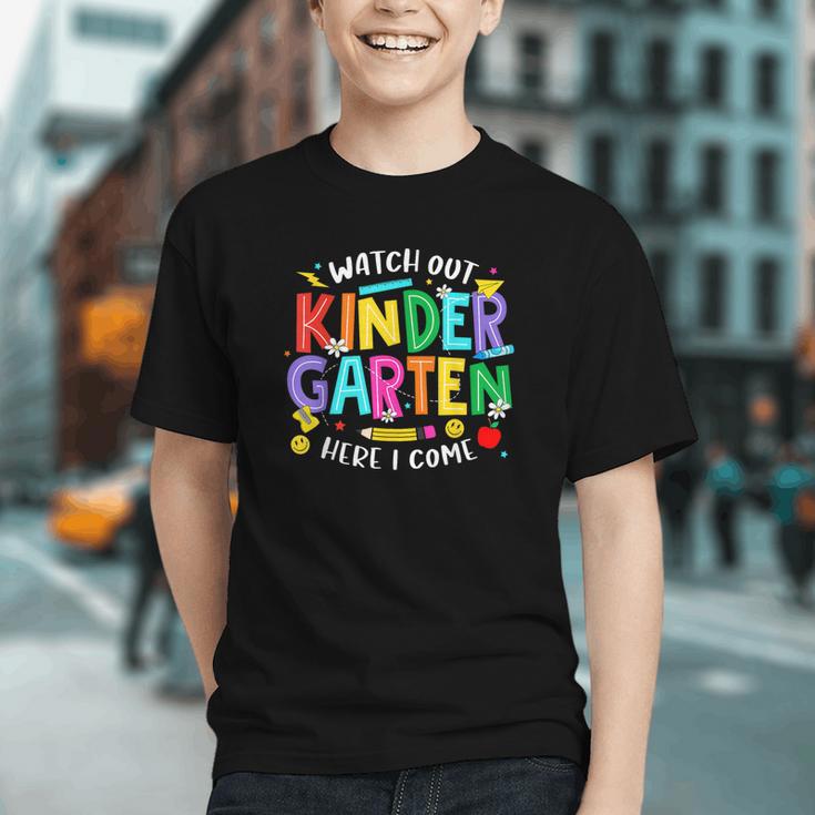Watch Out Kindergarten Here I Come Kinder Back To School Kid Graphic Youth