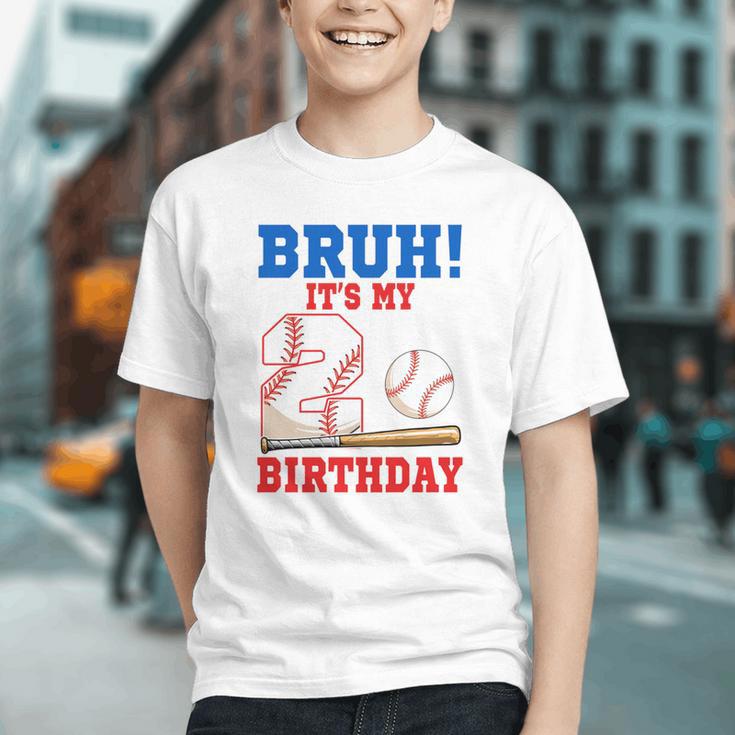 Bruh It's My 2nd Birthday Boy Baseball Themed Party Graphic Youth Bruh It's My 2nd Birthday Boy Baseball Themed Party Graphic Youth