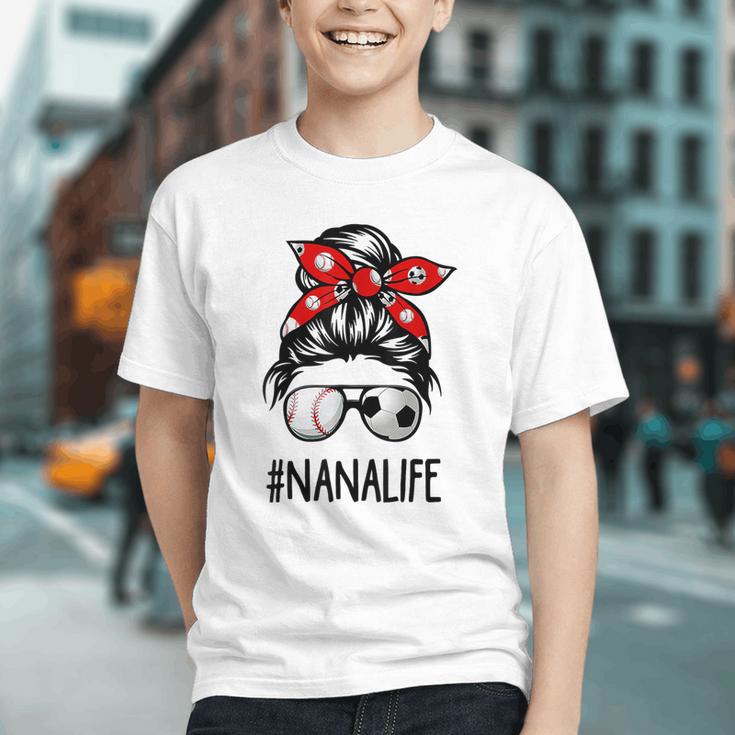 Classy Nana Life Soccer Messy Bun Baseball Mother's Day Graphic Youth
