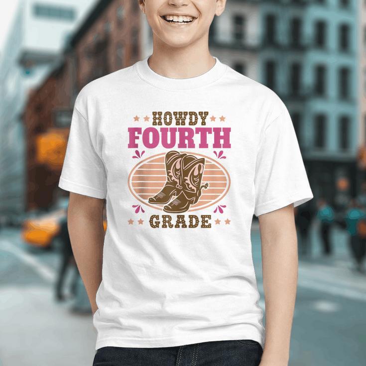 Howdy 4th Grade! Western Back to School Youth T-Shirt Howdy 4th Grade! Western Back to School Youth T-Shirt