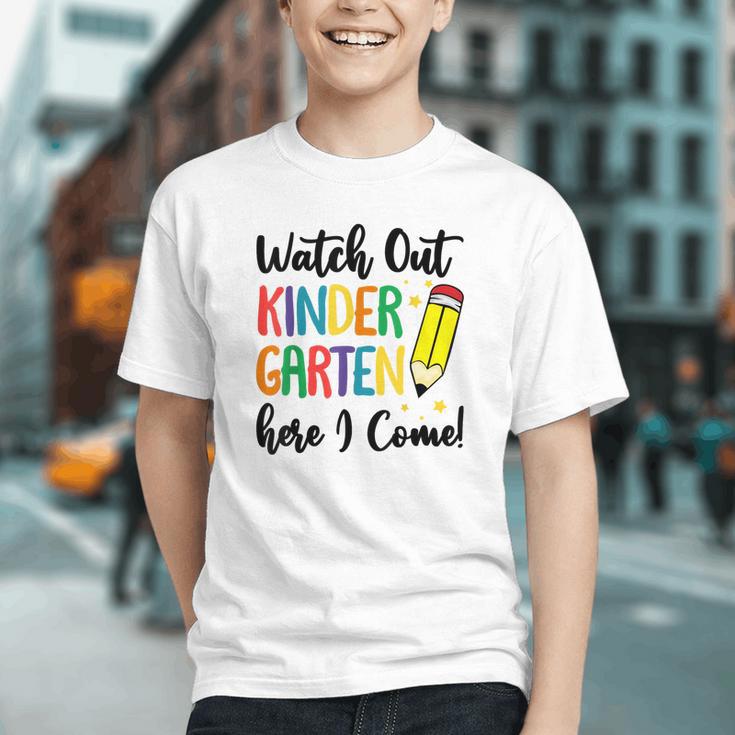 Watch Out Kindergarten! Here I Come Back to School Youth T-shirt