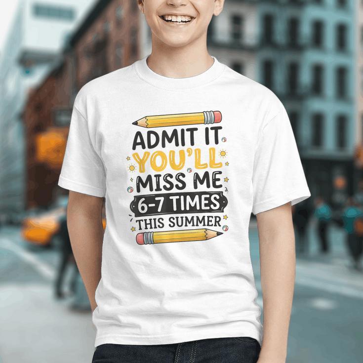 You'll Miss Me! Sarcastic Back to School Youth T-shirt