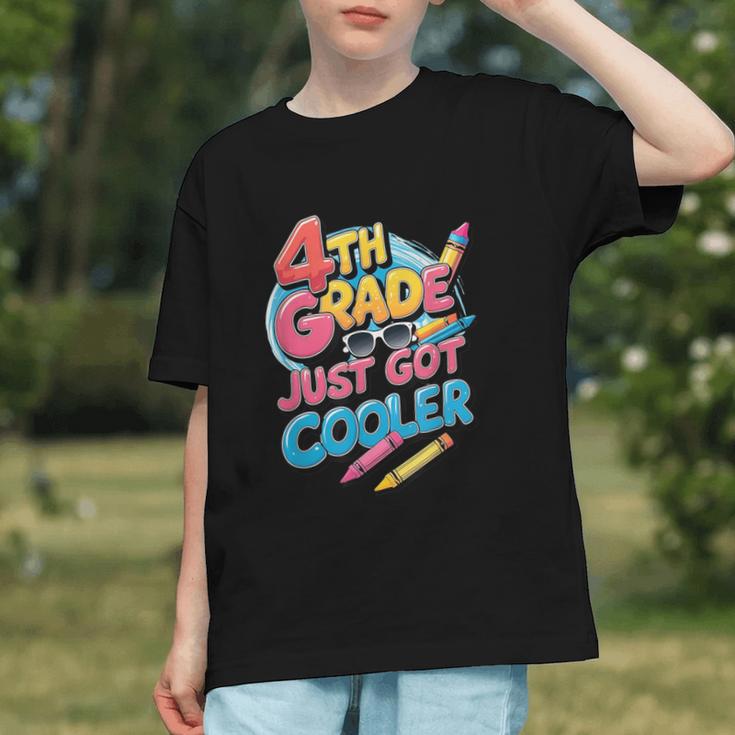 4th Grade Back To School Just Got Cooler Shirt Boys Girls Graphic Youth