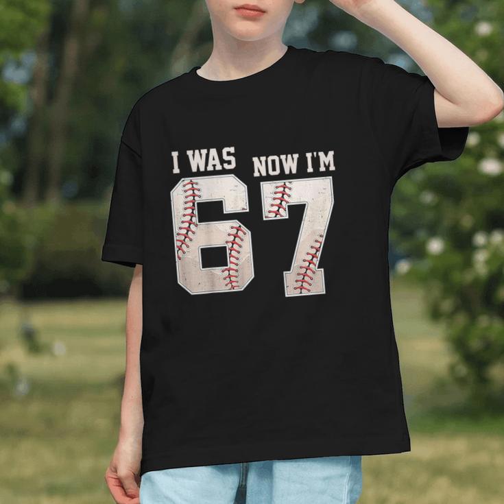 I Was 6 Now I'm 7 Year Old Birthday 67 Meme Baseball Bday Graphic Youth