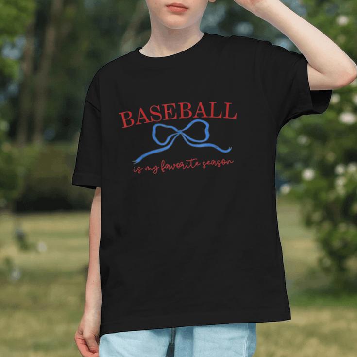 Baseball Is My Favorite Season Shirt Baseball Season Vibes Graphic Youth