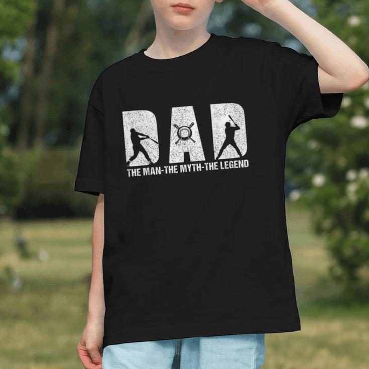 Dad Baseball The Man The Myth The Legend Daddy Father's Day Graphic Youth Dad Baseball The Man The Myth The Legend Daddy Father's Day Graphic Youth