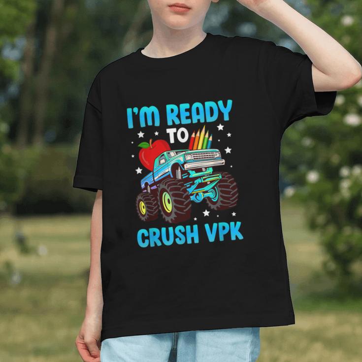 I'm Ready To Crush VPK First Day Of VPK Back To School VPK Graphic Youth I'm Ready To Crush VPK First Day Of VPK Back To School VPK Graphic Youth