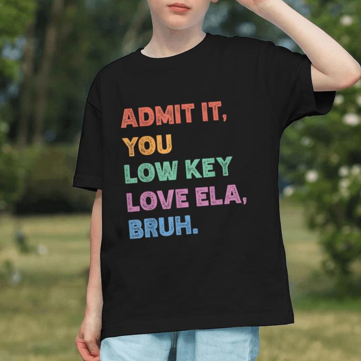Low Key Loving ELA Bruh! Funny Back to School Youth T-Shirt