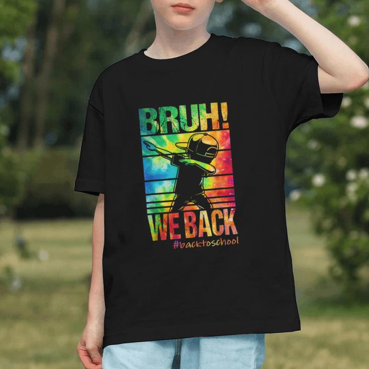 Ready for Class! Bruh We Back to School Youth T-shirt Ready for Class! Bruh We Back to School Youth T-shirt