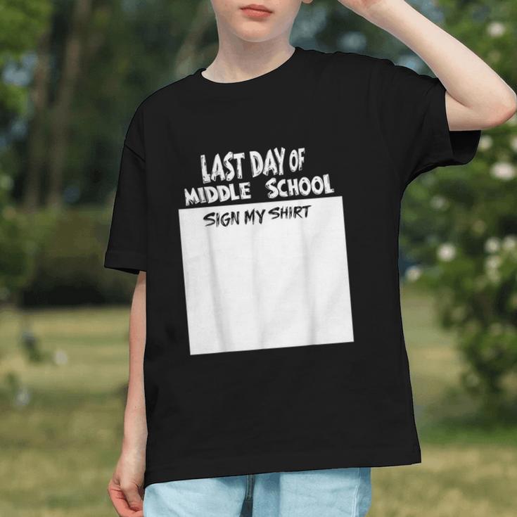 Sign My Shirt! Last Day of School Memories Youth T-Shirt
