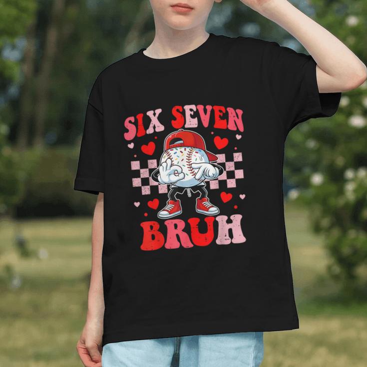 Six Seven 67 Bruh 6 7 Meme Baseball Ice Cream Drip Valentine Graphic Youth Six Seven 67 Bruh 6 7 Meme Baseball Ice Cream Drip Valentine Graphic Youth