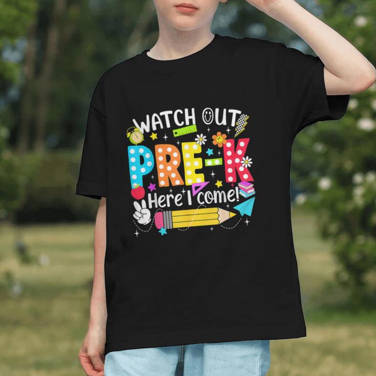 Watch Out Pre-K! Here I Come Back to School Youth T-Shirt