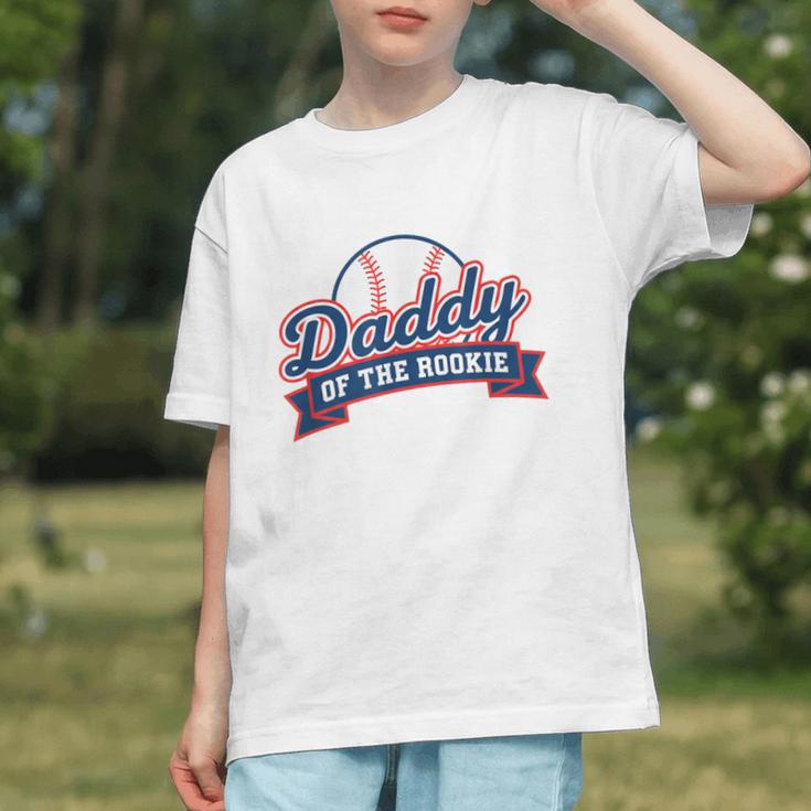 Dad Daddy Of The Rookie Baseball Graphic Youth Dad Daddy Of The Rookie Baseball Graphic Youth