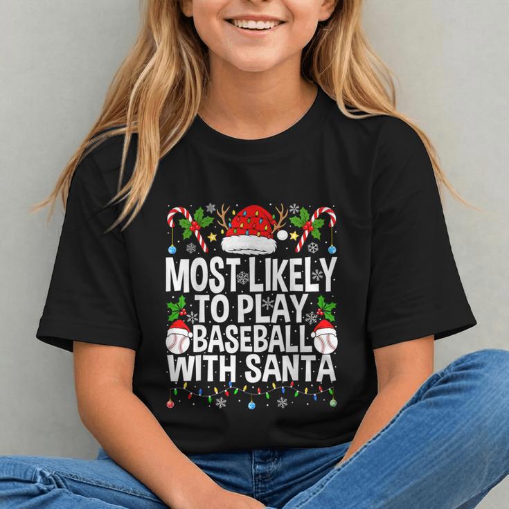 Most Likely To Play Baseball With Santa Christmas Baseball Graphic Youth Most Likely To Play Baseball With Santa Christmas Baseball Graphic Youth