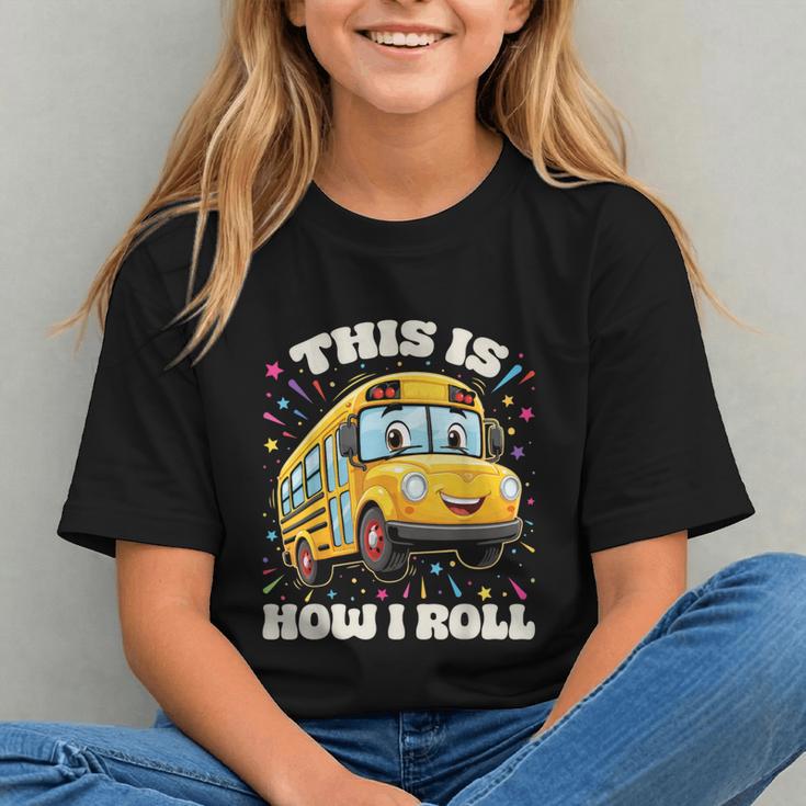 This Is How I Roll School Bus Driver Back to School Youth T-shirt This Is How I Roll School Bus Driver Back to School Youth T-shirt