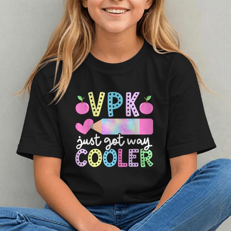 VPK Just Got Way Cooler First Day Of VPK Back To School VPK Graphic Youth VPK Just Got Way Cooler First Day Of VPK Back To School VPK Graphic Youth