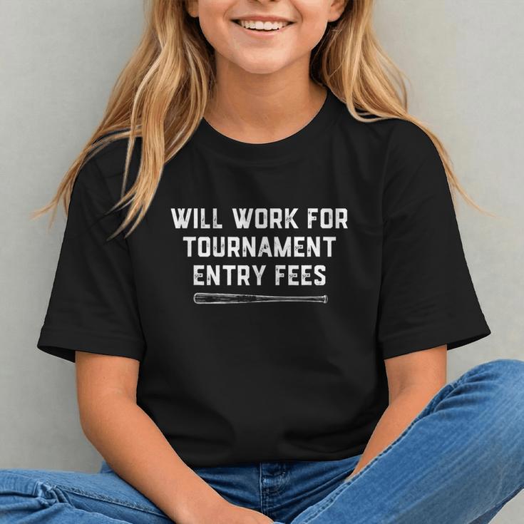 Will Work For Tournament Entry Fees – Travel Baseball Graphic Youth Will Work For Tournament Entry Fees – Travel Baseball Graphic Youth