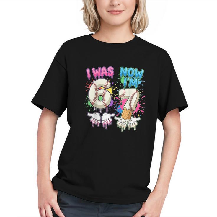 I Was 6 Now I'm 7 Baseball Drip 67 Birthday Boy 7th Birthday Graphic Youth