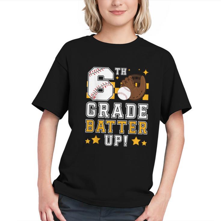 6th Grade Batter Up Baseball First Day Back To School Graphic Youth
